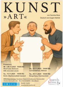 Bartels Bühne Flammersfeld präsentiert „Kunst >Art<"